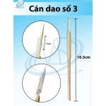 Cán dao số 3, cán dao y tế số 3 khớp lưỡi dao 10,11,12,15