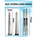 Đục xương lòng máng 17cm dài 6cm rộng 5mm