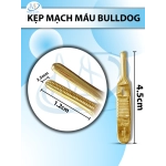 Kẹp mạch máu bulldog 4,5cm thẳng,dài kẹp 1,2cm rộng 2,5mm