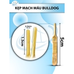 Kẹp mạch máu bulldog thẳng 5cmx2.5mm (5cm D1.5cm R2.5mm)