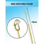 Móc đôi phẫu thuật, móc đôi nhọn 16cmx1,2cm
