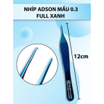 Nhíp adson mấu 0.3, nỉa adson mấu, nhíp y tế, nhíp bầu mấu full xanh