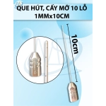 Que tiêm dung dịch mặt 8 lỗ 1mmx10cm