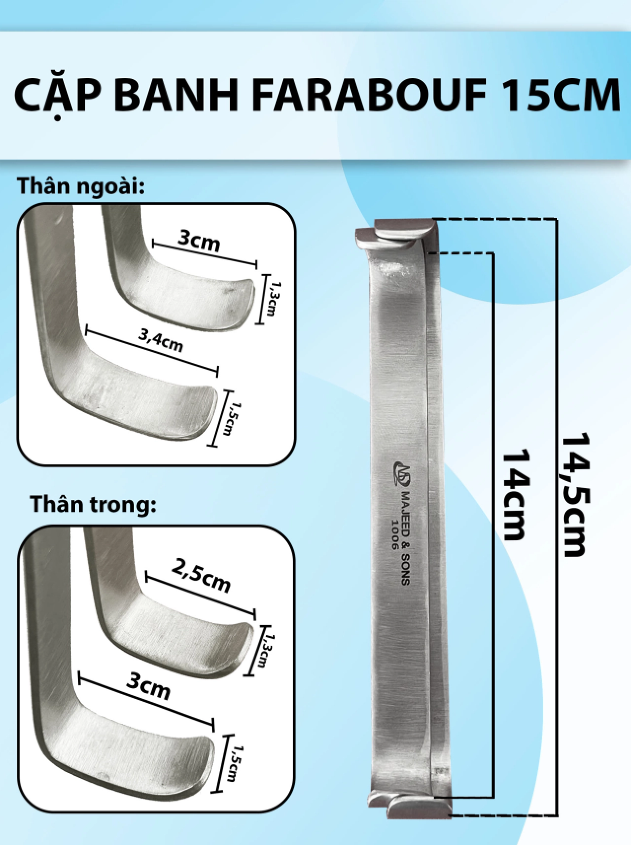 1 cặp banh farabouf 15cm, banh vết mổ