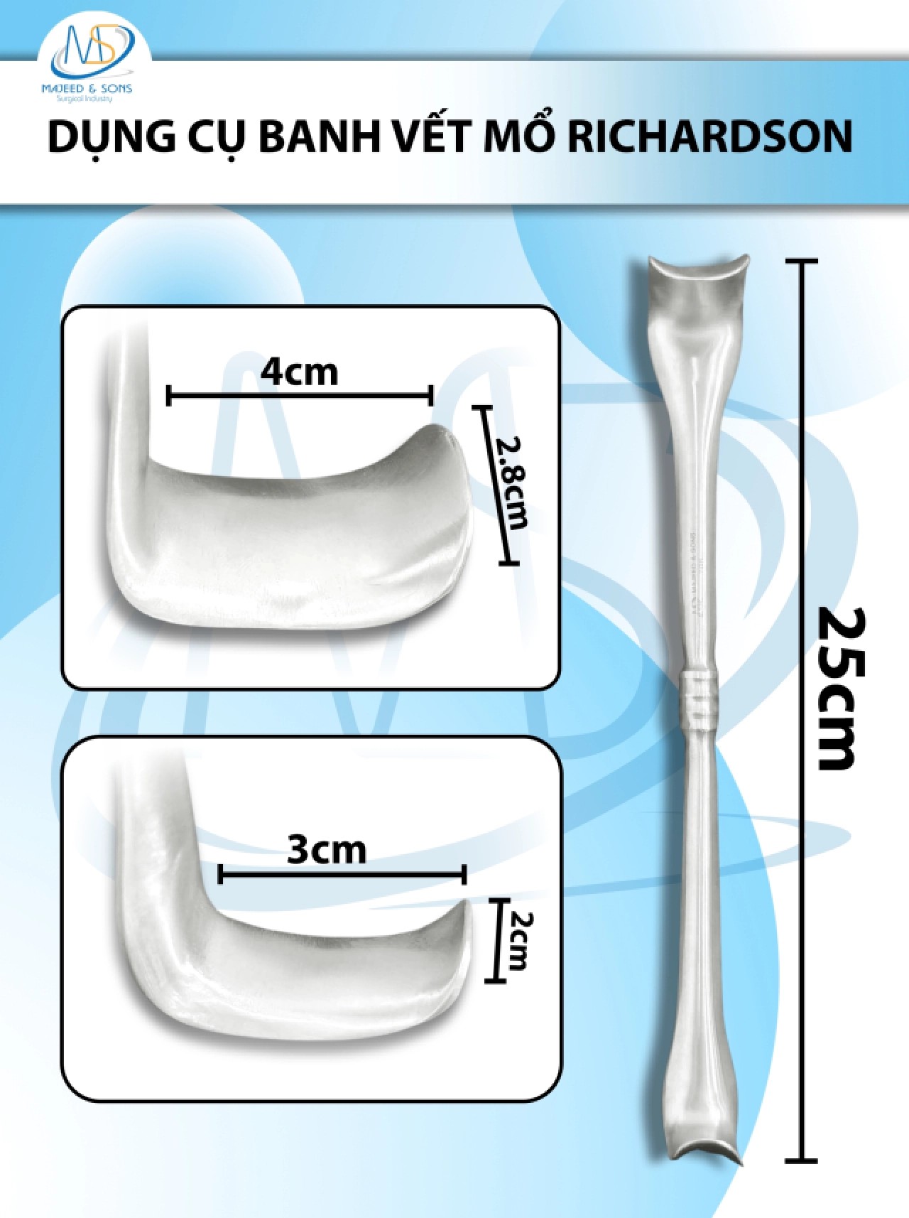 Dụng cụ banh vết mổ Richardson 2 đầu Dài 25cm Lớn (D4cm R2.8cm) nhỏ( D3cm R2cm )