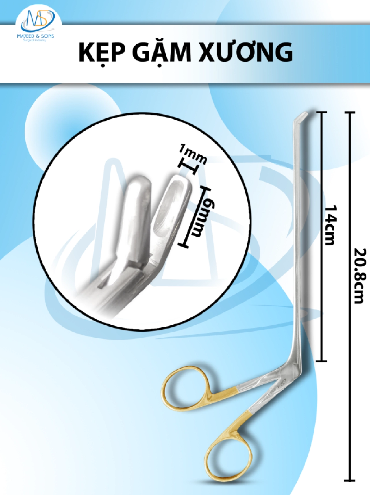 Kẹp gặm xương, Kẹp chỉnh hình cột sống Dài 21cm, chiều dài làm việc 14cm, đầu gặm lên D6mm R1.5mm