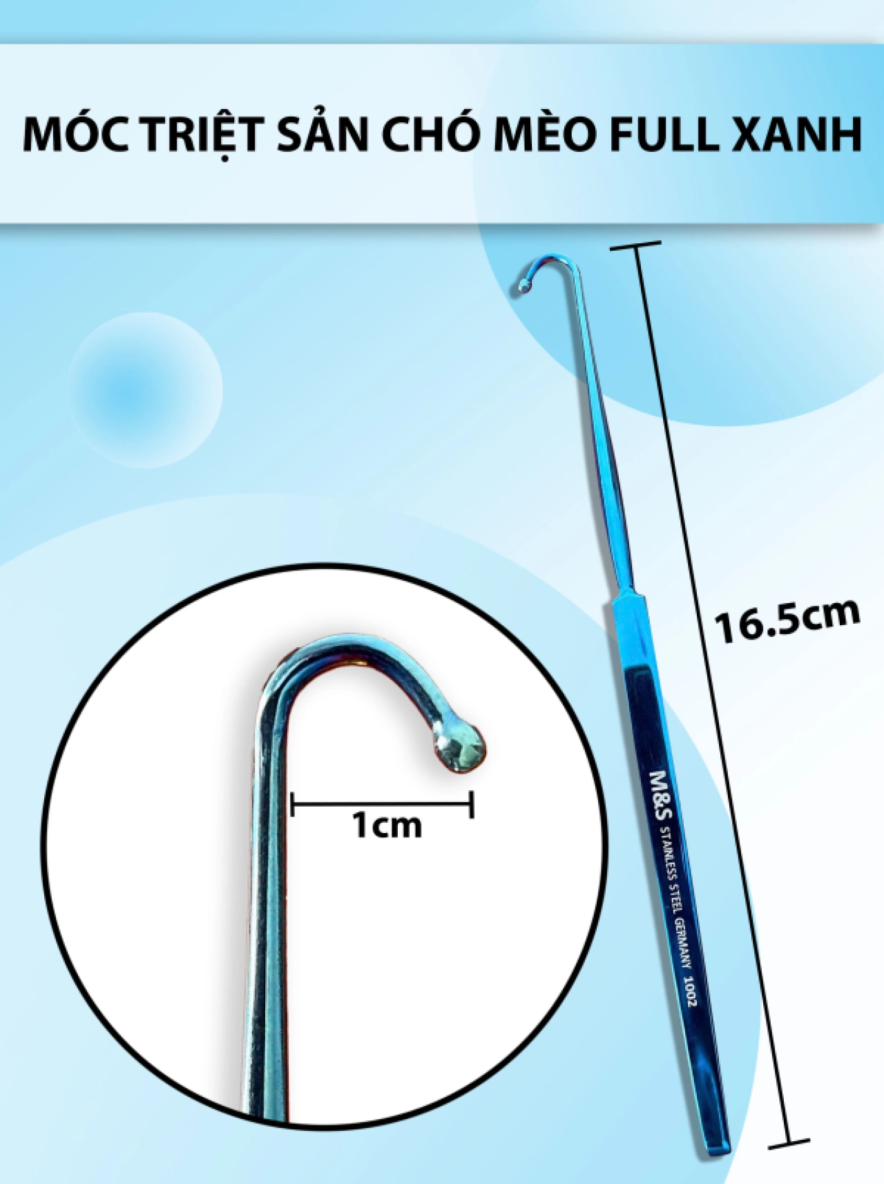 Móc triệt sản chó mèo 16,5cmx1cm , móc tử cung chó mèo  full xanh