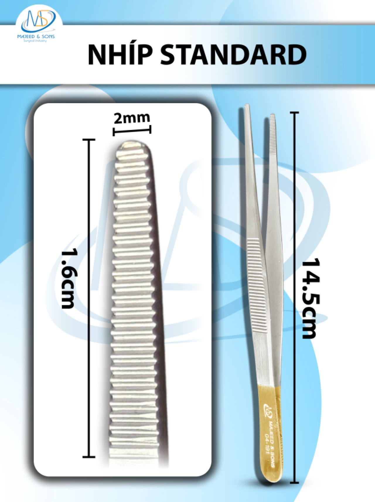 Nhíp Standard 14,5cm không mấu, nhíp phẫu tích đầu nhíp d1,6cmxr2mm