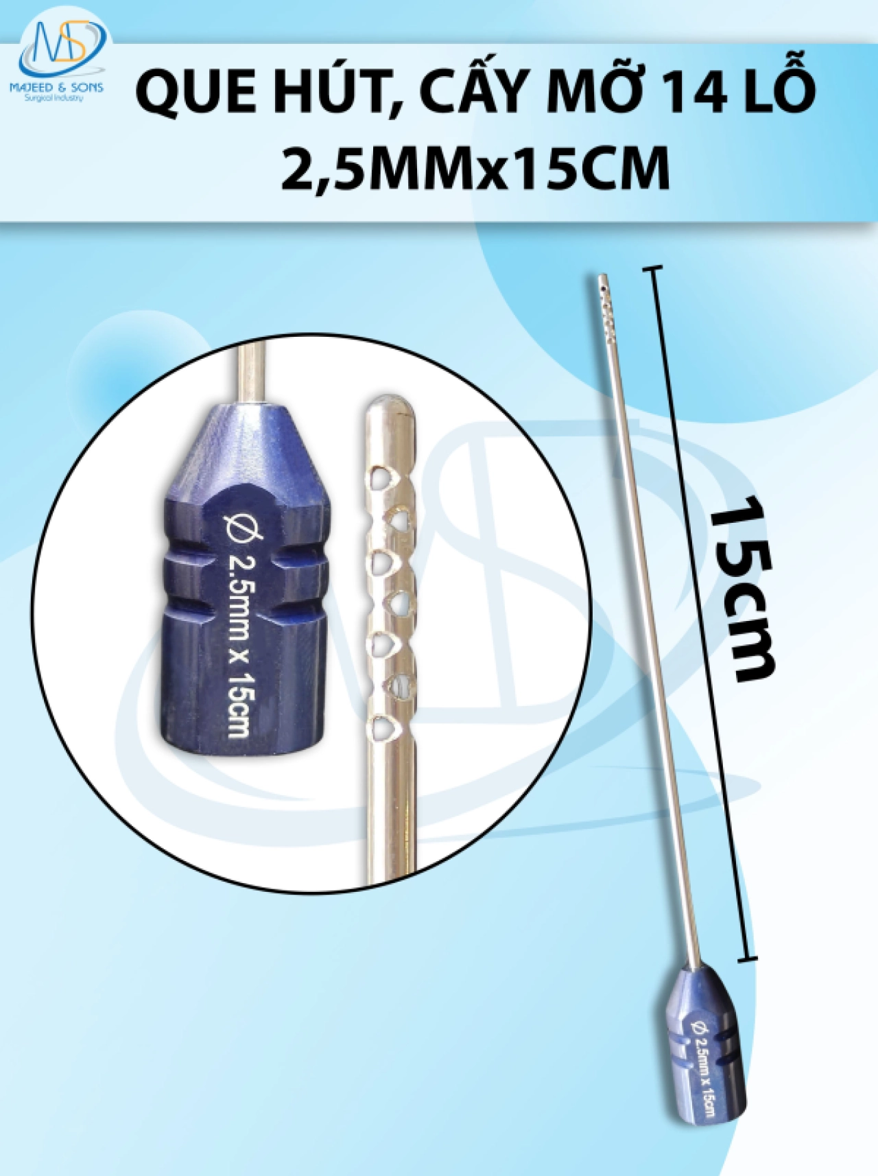 Que hút mỡ cấy 14 lỗ, que hút lỗ sắc bén cắt mỡ tốt  2,5mmx15cm