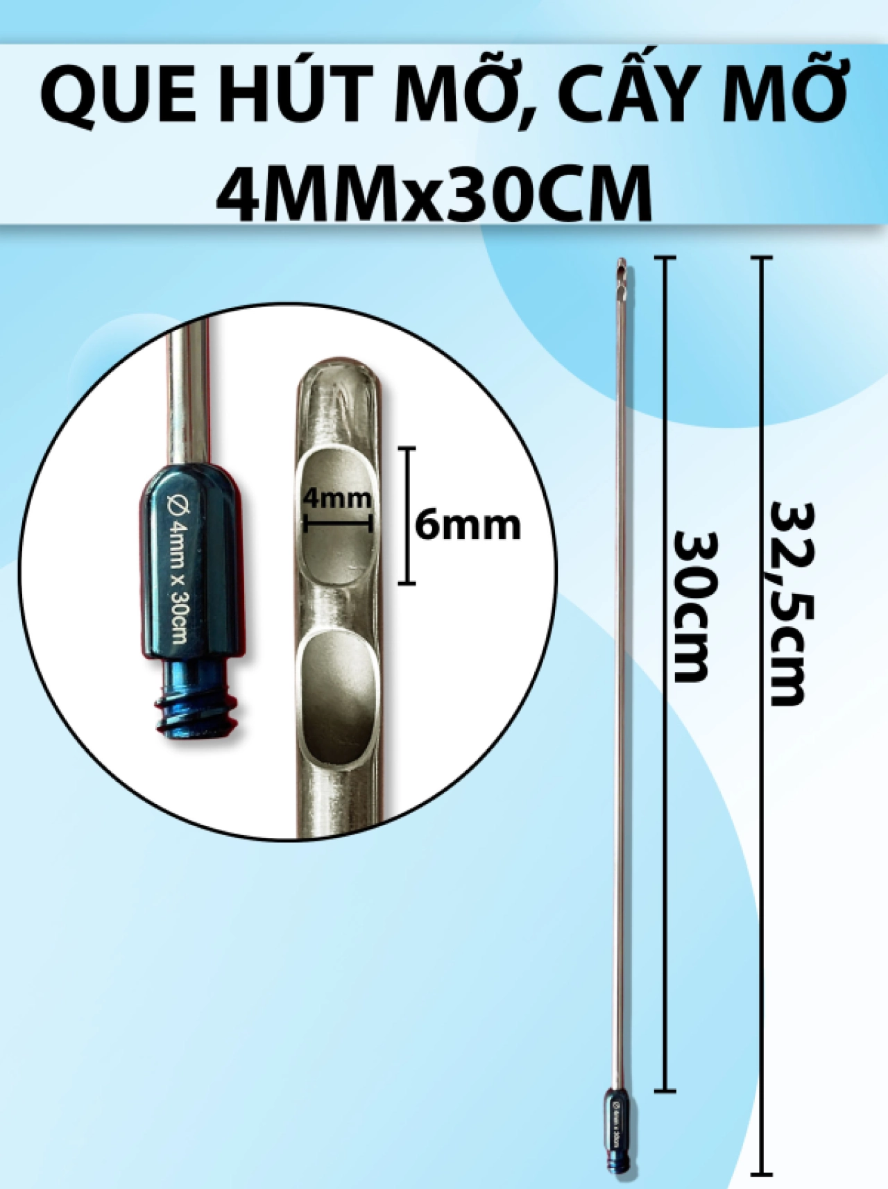 Que hút mỡ, cấy mỡ 30cm x 4mm 2 lỗ