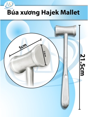 Búa xương Hajek Mallet  21.5cm, D2.6cmR5 nặng 255g