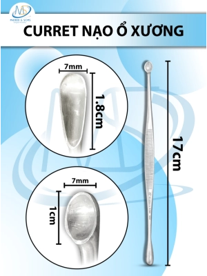 Curret nạo ổ xương Dài 17cm đầu dài (d1.8cm r7mm) đầu nhỏ (d1cm r7mm)