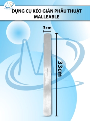 Dụng cụ kéo giãn phẫu thuật malleable (malleable retractor) Dài 33cm R3cm, làm từ thép không gỉ mềm dẻo có thể tái sử dụng