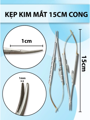 Kẹp kim mắt 15cm cong, kẹp kim lá, pen kẹp kim vi phẫu