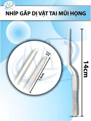Nhíp gắp dị vật tai mũi họng Dài 14cm D1.5cm R1mm