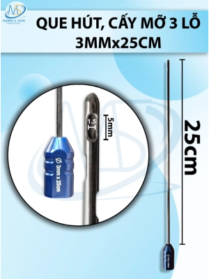 Que hút, cấy mỡ 3mmx25m, D5 R1,5 3 LỖ